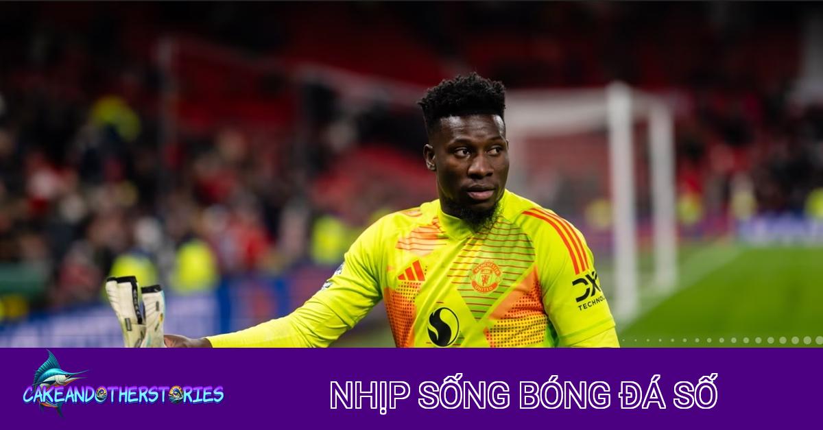 MU Chốt Giá Onana: Kịch Tính Đến Phút Cuối