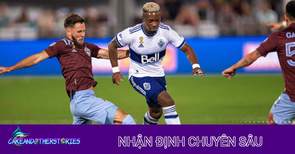 Nhận định chiến thuật Colorado Rapids vs Vancouver: Phân tích kèo và phong độ