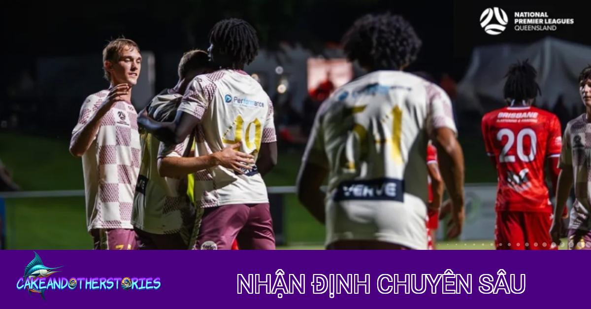 Nhận định chiến thuật George Willawong vs Brisbane City: Cuộc chiến cân tài cân sức