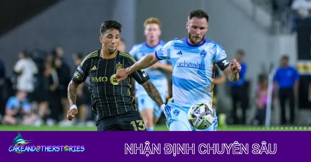 Nhận định Los Angeles FC vs Colorado Rapids: Thế trận bản lĩnh và phong độ