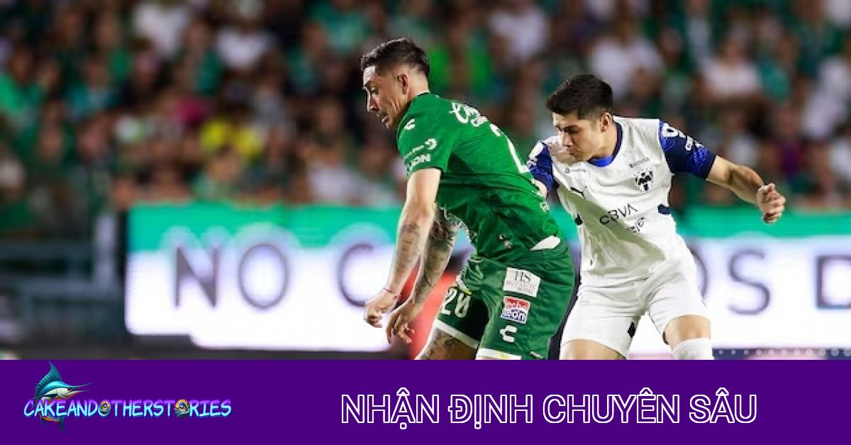 Nhận định chiến thuật Club Leon vs Monterrey: Sức mạnh từ sự khác biệt