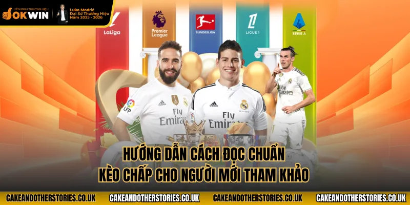 Hướng dẫn cách đọc chuẩn kèo chấp cho người mới tham khảo